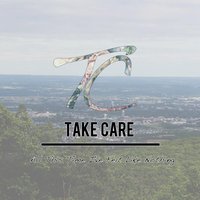 Stay - Take Care