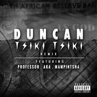 Tsiki Tsiki - duncan, Professor, A.K.A