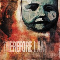 Therefore I Am