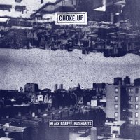 Don't Wake Up - Choke Up