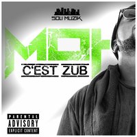 C'est zub - Moh