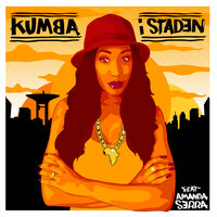 I staden - Kumba, Amanda Serra