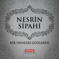 Kıskanırım - Nesrin Sipahi
