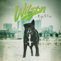 Waiting For the World to Cave In - Wilson