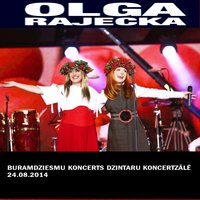 Bišu Koks - Laimas Muzykanti, Olga Rajecka