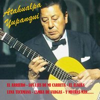 La Tristecita (Vidala) - Atahualpa Yupanqui