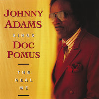 There Is Always One More Time - Johnny Adams