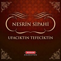 Bahar Gelmiş Neyleyim - Nesrin Sipahi