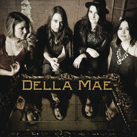 Can’t Go Back - Della Mae