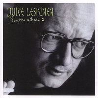 Matteus, Markus, Luukas ja mä - Juice Leskinen