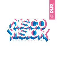 Discovision - D.L.I.D, Rachel Byer