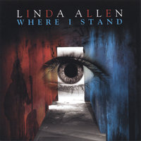 Where I Stand - Linda Allen