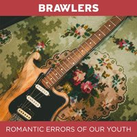High Again - Brawlers