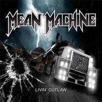 The Black Motorcrew - Mean Machine