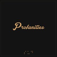 Profanities - Sud