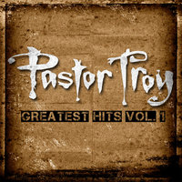 I'm Fucked Up - Pastor Troy
