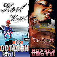 Octo Freestyle - Kool Keith, Dr. Octagon