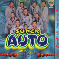 Que Quedo De Nuestro Amor - Super Auto