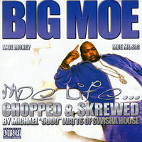 Just A Dog - Big Moe