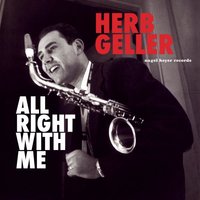 Bewitched, Bothered and Bewildered - Herb Geller