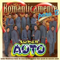 Que Quedó de Nuestro Amor - Super Auto