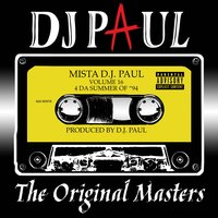 Neighborhood Hoe - DJ Paul