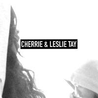 Ingen annan rör mig som du - Leslie Tay, Cherrie