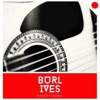 The Oregan Trail - Burl Ives
