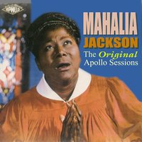 Walking in Jerusalem (Up in Jerusalem) - Mahalia Jackson