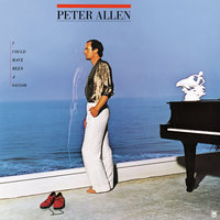 If You Were Wondering - Peter Allen