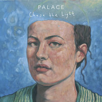 Chase The Light - Palace