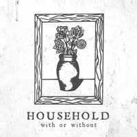 Trials - Household