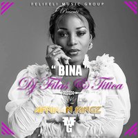 Bina - Dj Filas, Titica