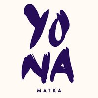 Matka - Yona