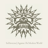 A Ship Is Burning - Sol Invictus