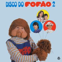 Meu Herói Preferido - Rodrigo, Fofão