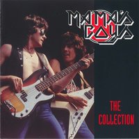 Mama Weer All Crazee Now - Mama's Boys