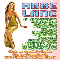 En un Pueblito Español (In a Little Spanish Town) - Xavier Cugat y Su Orquesta, Abbe Lane