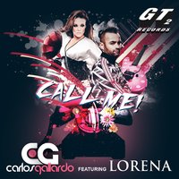 Call Me - Carlos Gallardo, Lorena