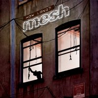How Long? - Mesh