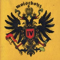 That's What Rock And Roll Can Do - Moistboyz