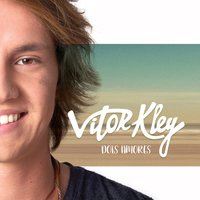 Dois Amores - Vitor Kley, Akimoto, Audax