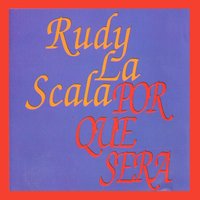 Es Que Eres Tu - Rudy La Scala