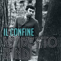 Il confine - Umberto Bindi