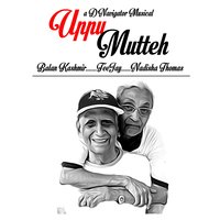 Uppu Mutteh - Teejay, D'navigator, Nadisha Thomas