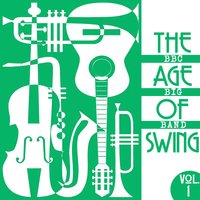 I've Got a Gal in Kalamazoo - BBC Big Band
