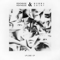 Upload - Penthouse Penthouse, Bobby Saint