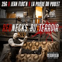 Rednecks du terroir - 25G, Jean Floc'h, La Prière du Poulet
