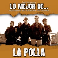 Noche Incierta - La Polla