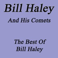 When The Saints Go Rock `N` Roll - Bill Haley, His Comets